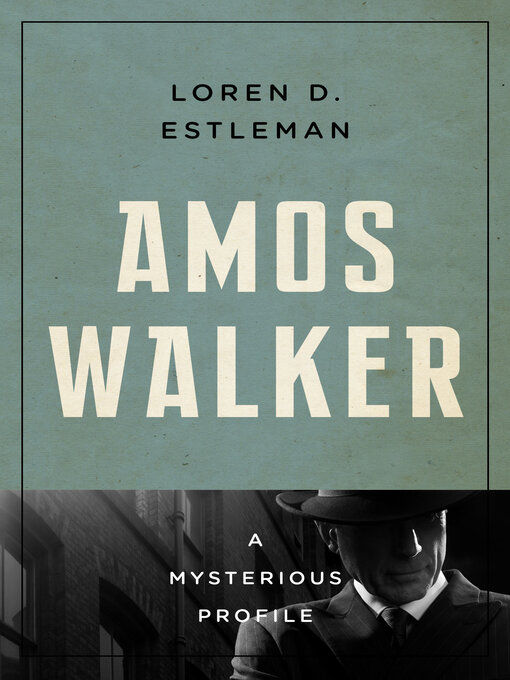 Title details for Amos Walker by Loren D. Estleman - Available